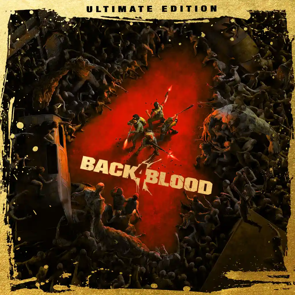 Back 4 Blood Ultimate Edition